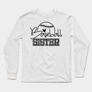 Proud Baseball Sister, Sports Gift Long Sleeve T-Shirt